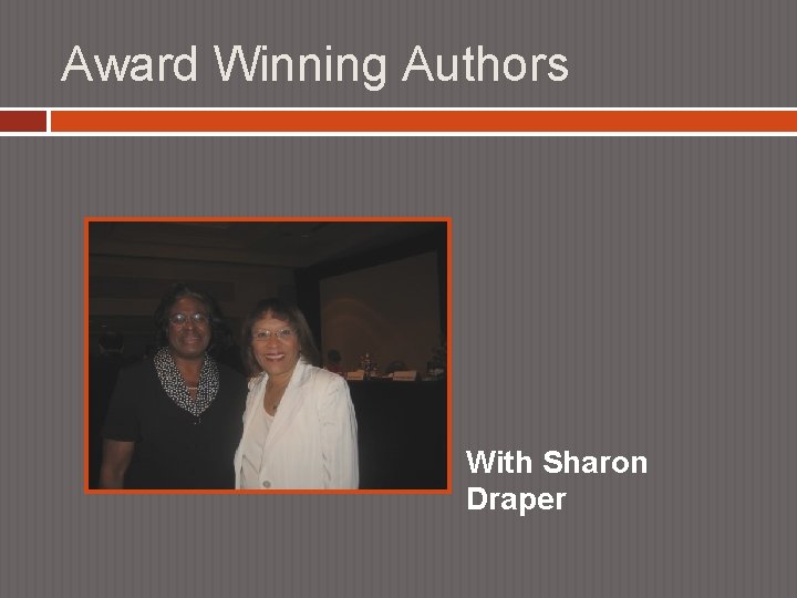 Award Winning Authors With Sharon Draper 