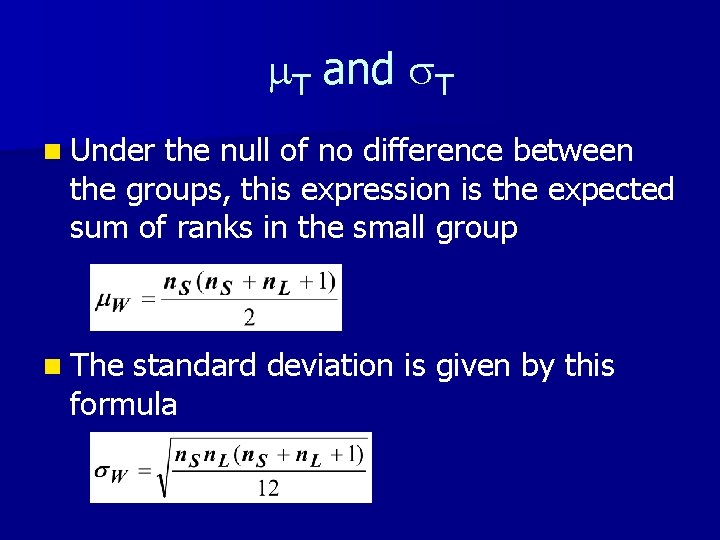 m. T and s. T n Under the null of no difference between the m. T and s. T n Under the null of no difference between the