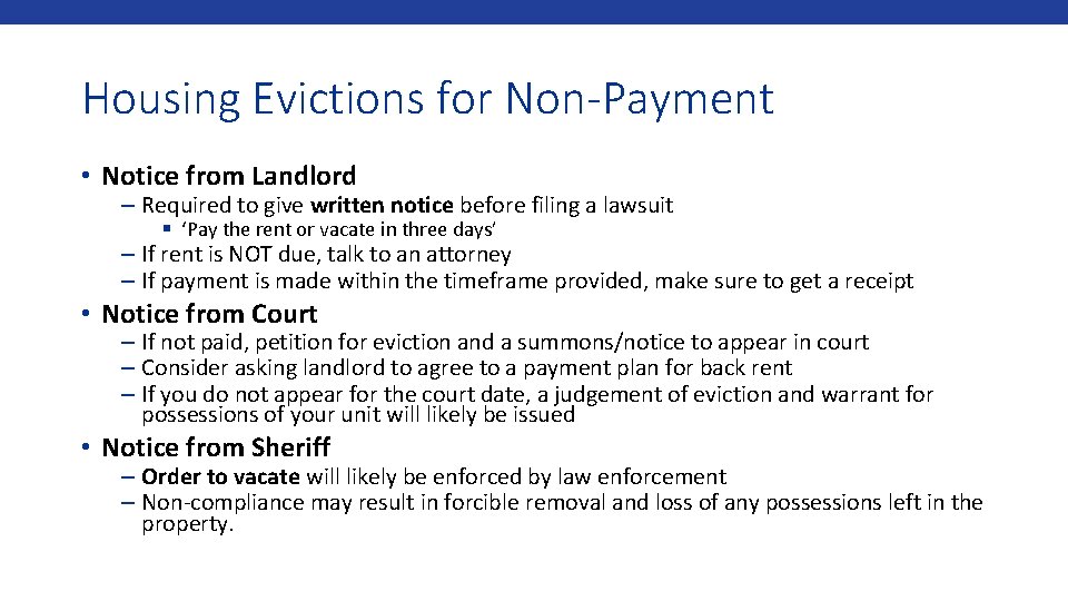 Housing Evictions for Non-Payment • Notice from Landlord – Required to give written notice