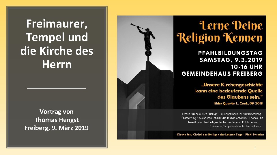 Freimaurer, Tempel und die Kirche des Herrn Vortrag von Thomas Hengst Freiberg, 9. März