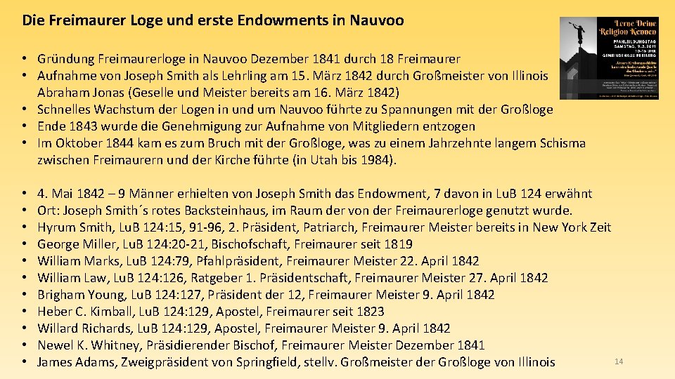 Die Freimaurer Loge und erste Endowments in Nauvoo • Gründung Freimaurerloge in Nauvoo Dezember