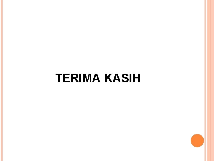 TERIMA KASIH 