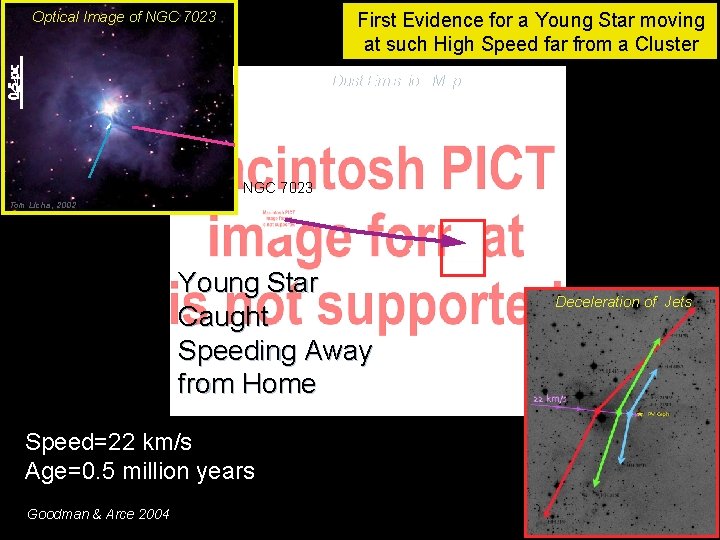 Optical Image of NGC 7023 First Evidence for a Young Star moving at such