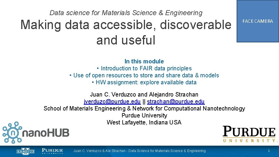 Data science for Materials Science & Engineering Making data accessible, discoverable and useful FACE