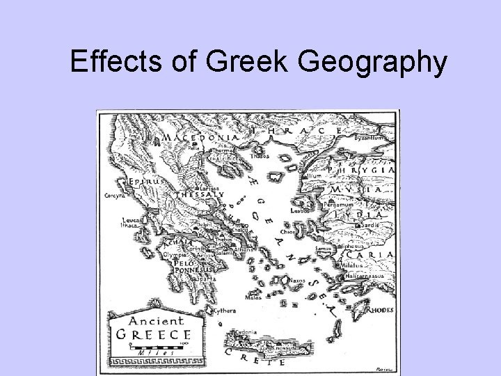 Effects of Greek Geography 