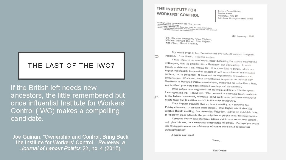 THE LAST OF THE IWC? If the British left needs new ancestors, the little