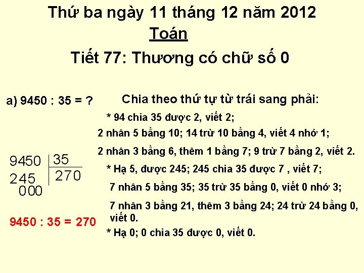 Thứ ba ngày 11 tháng 12 năm 2012 Toán Tiết 77: Thương có chữ