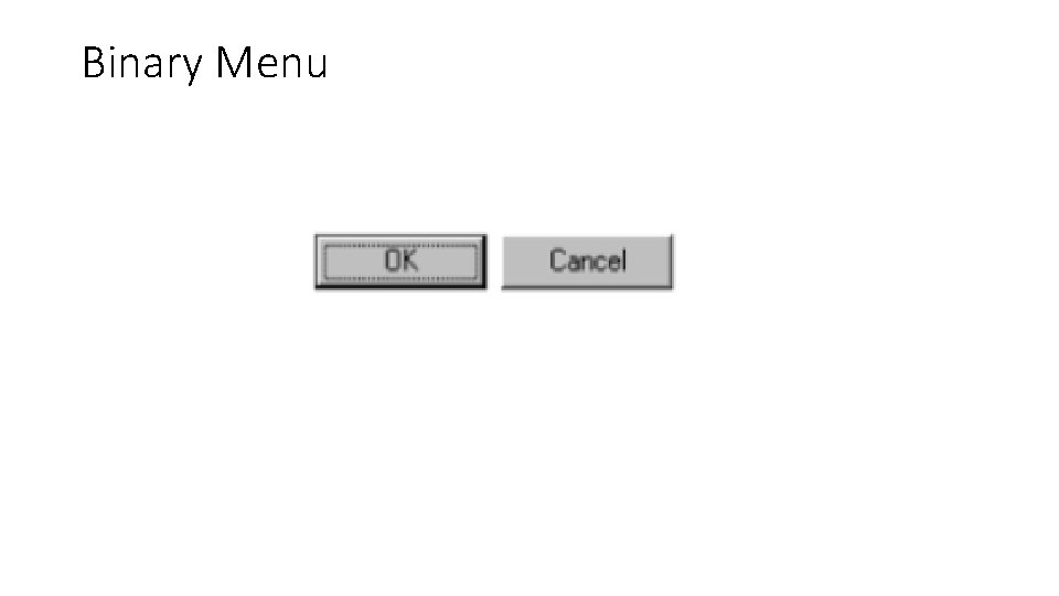 Binary Menu 