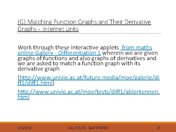 (G) Matching Function Graphs and Their Derivative Graphs - Internet Links Work through these