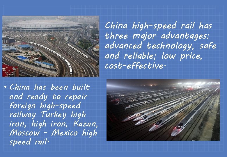 China high-speed rail has three major advantages: advanced technology, safe and reliable; low price,
