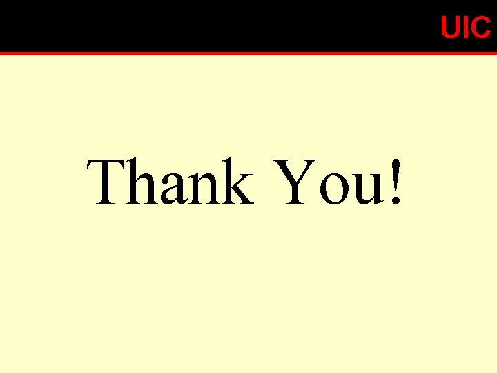 UIC Thank You! 