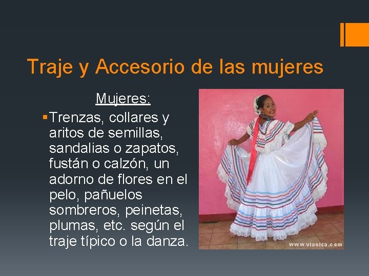 Traje y Accesorio de las mujeres Mujeres: § Trenzas, collares y aritos de semillas,