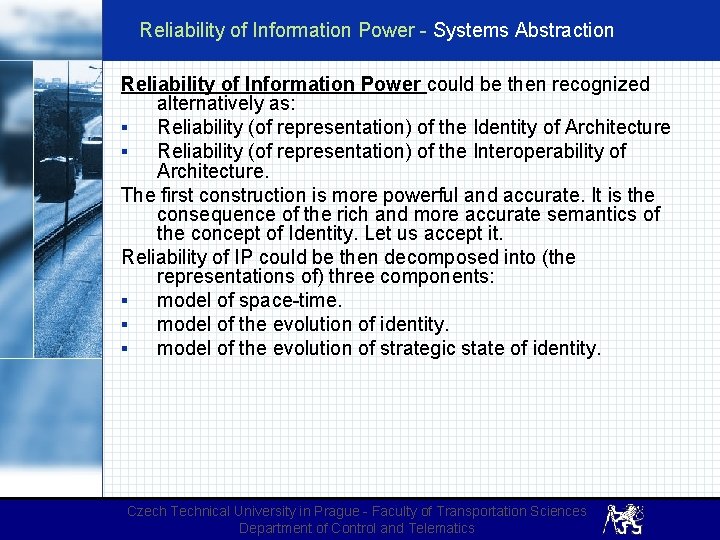 Reliability of Information Power - Systems Abstraction Reliability of Information Power could be then