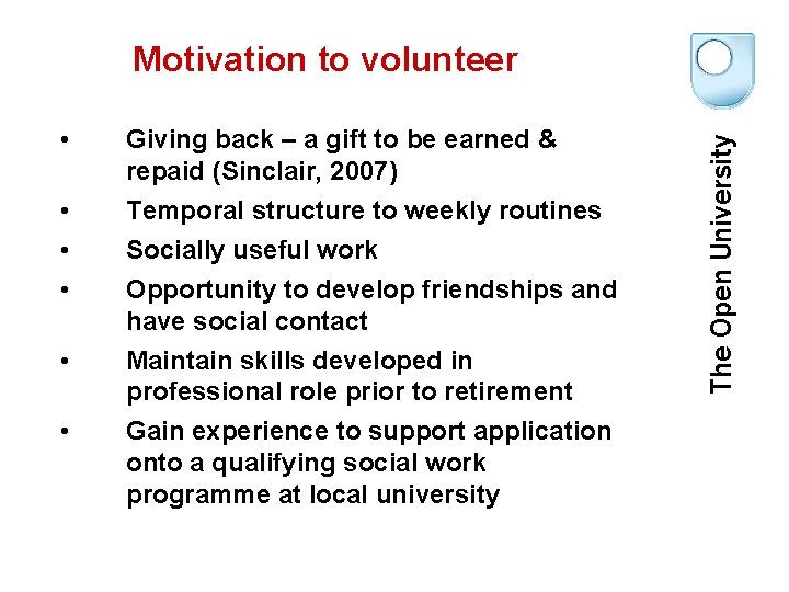  • • • Giving back – a gift to be earned & repaid