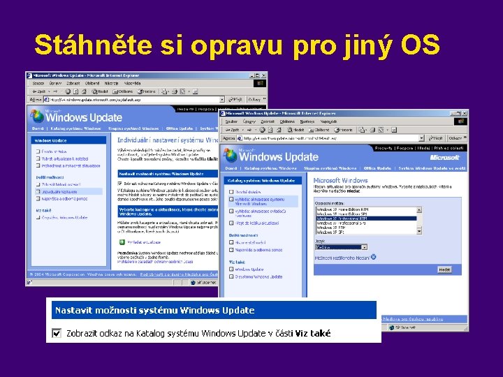 Stáhněte si opravu pro jiný OS 