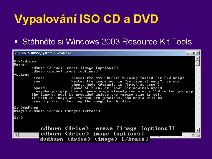 Vypalování ISO CD a DVD § Stáhněte si Windows 2003 Resource Kit Tools 