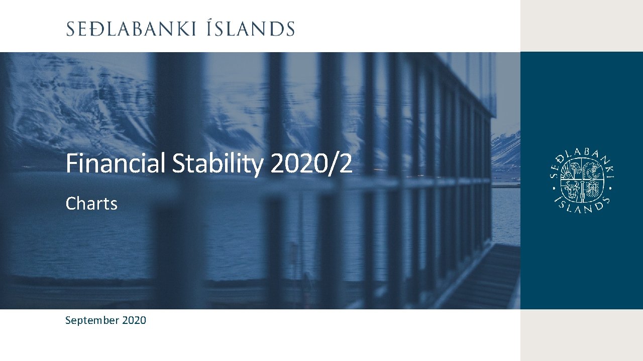 Financial Stability 2020/2 Charts September 2020 