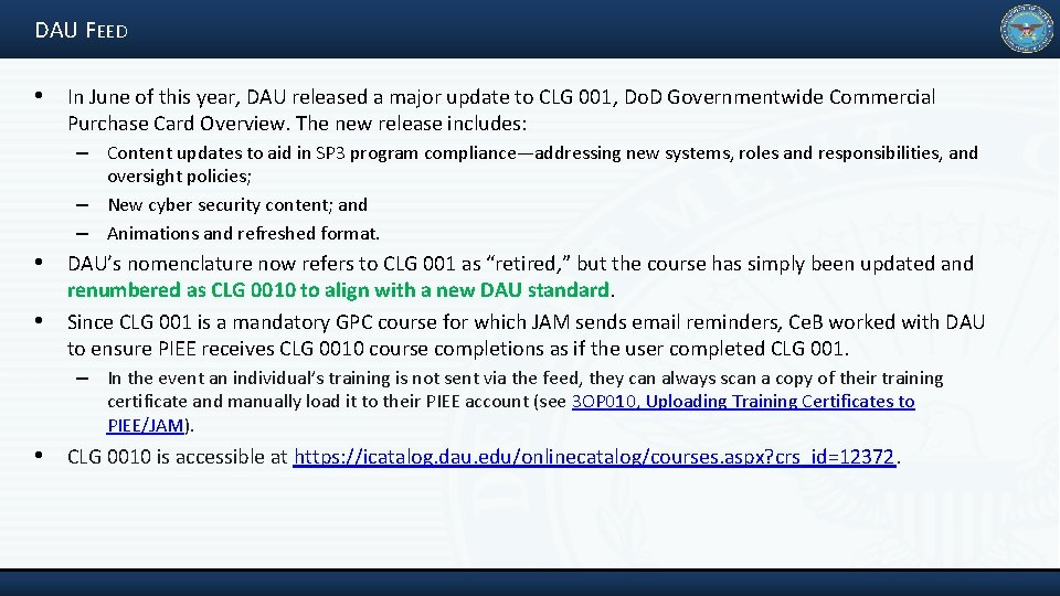 DAU FEED • In June of this year, DAU released a major update to