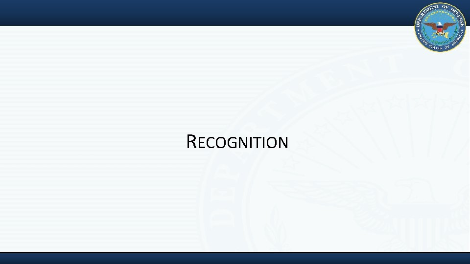 RECOGNITION 