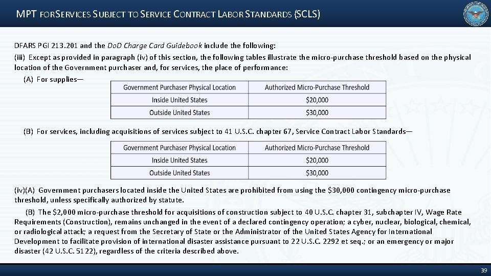 MPT FOR SERVICES SUBJECT TO SERVICE CONTRACT LABOR STANDARDS (SCLS) DFARS PGI 213. 201