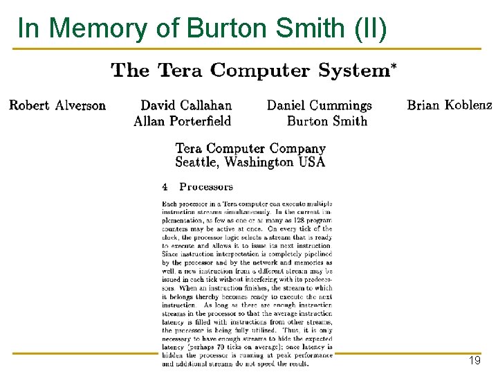In Memory of Burton Smith (II) 19 