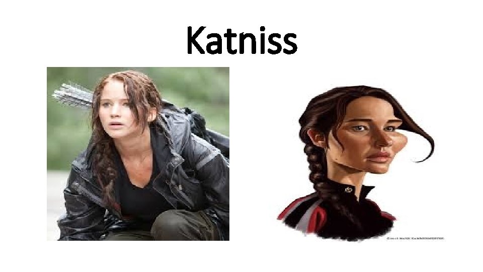 Katniss 