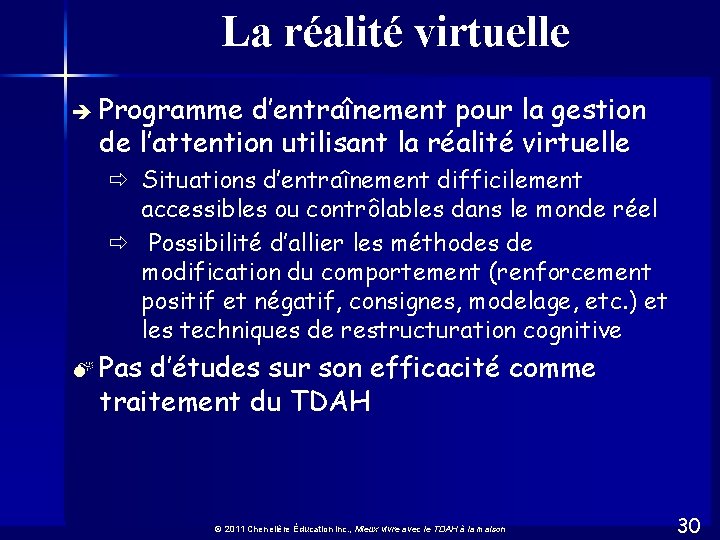 La réalité virtuelle è Programme d’entraînement pour la gestion de l’attention utilisant la réalité