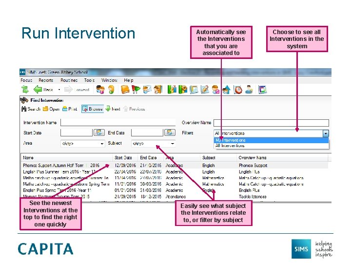 Run Intervention See the newest Interventions at the top to find the right one