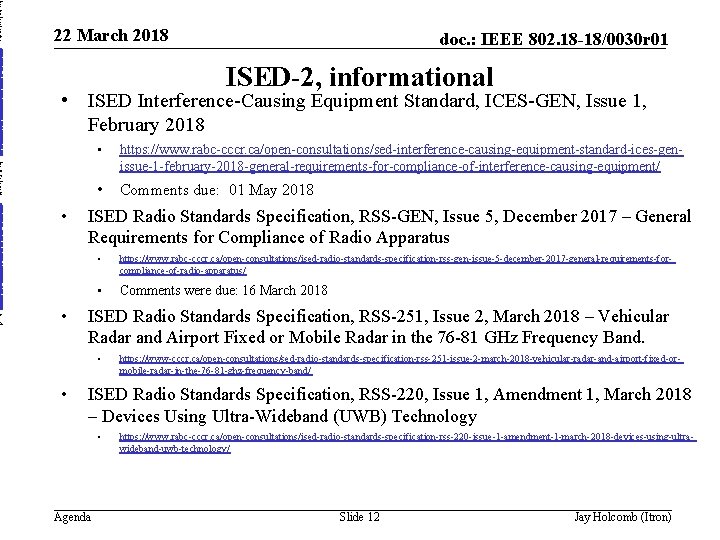 ISED Radio Stand ards Speci ficati on, RSS 251, Issue 2, Marc h 2018