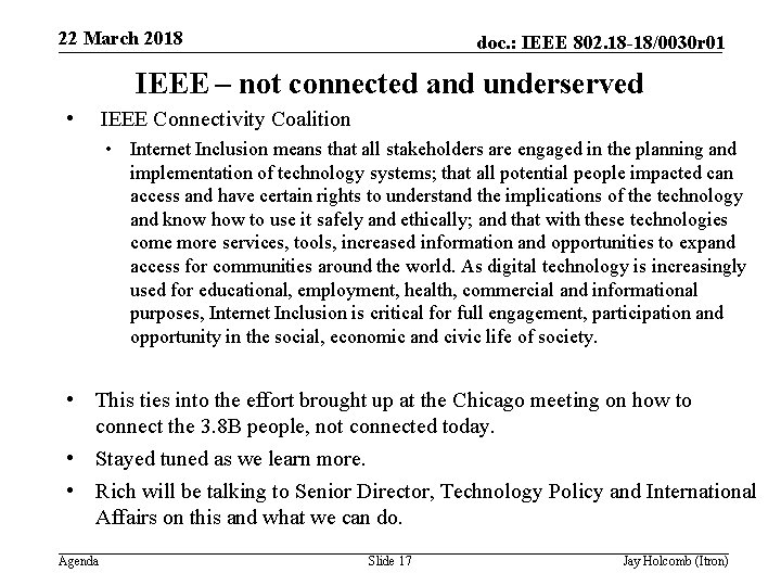 22 March 2018 doc. : IEEE 802. 18 -18/0030 r 01 IEEE – not