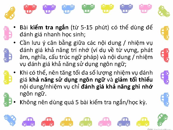  • Bài kiểm tra ngắn (từ 5 15 phút) có thể dùng để