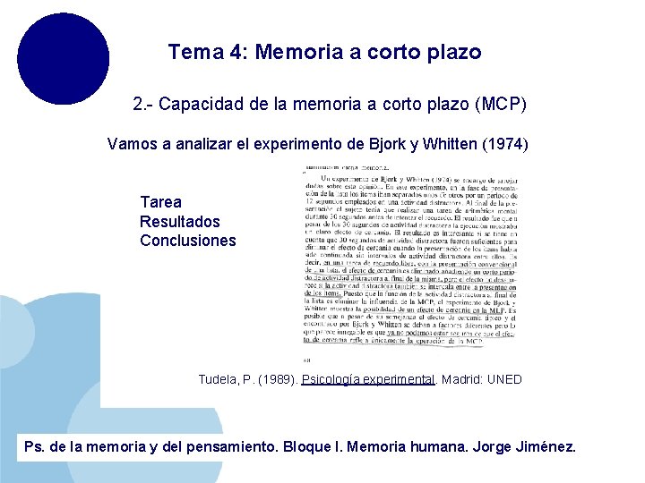 Tema 4: Memoria a corto plazo 2. - Capacidad de la memoria a corto