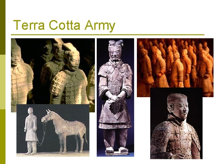 Terra Cotta Army 