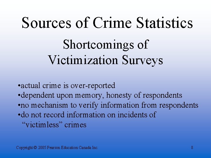 Chapter 2 Crime Statistics Copyright 2005 Pearson Education