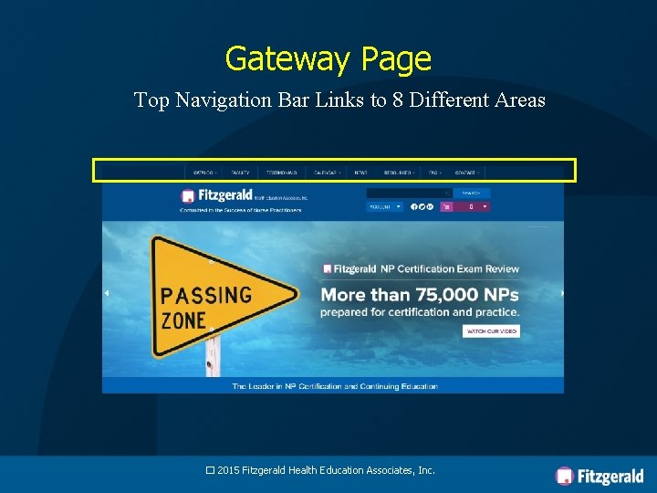 Gateway Page Top Navigation Bar Links to 8 Different Areas � 2015 Fitzgerald Health