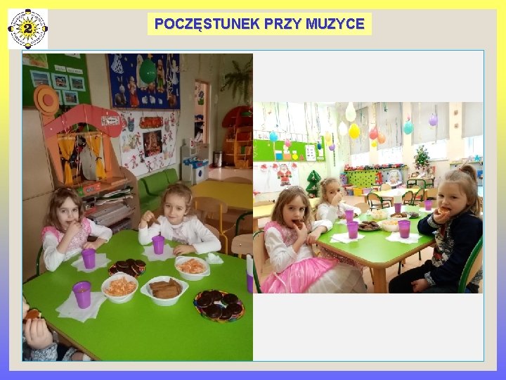 POCZĘSTUNEK PRZY MUZYCE 