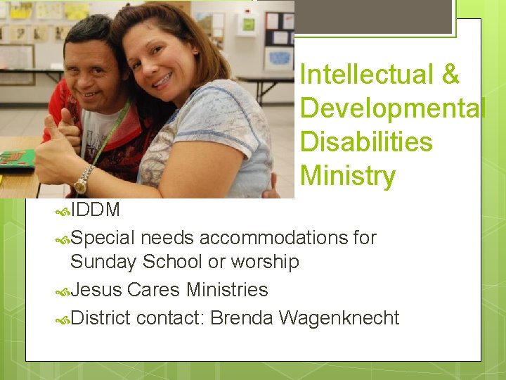 Intellectual & Developmental Disabilities Ministry IDDM Special needs accommodations for Sunday School or worship