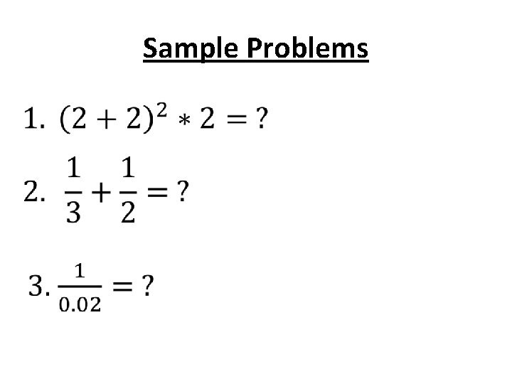 Sample Problems 