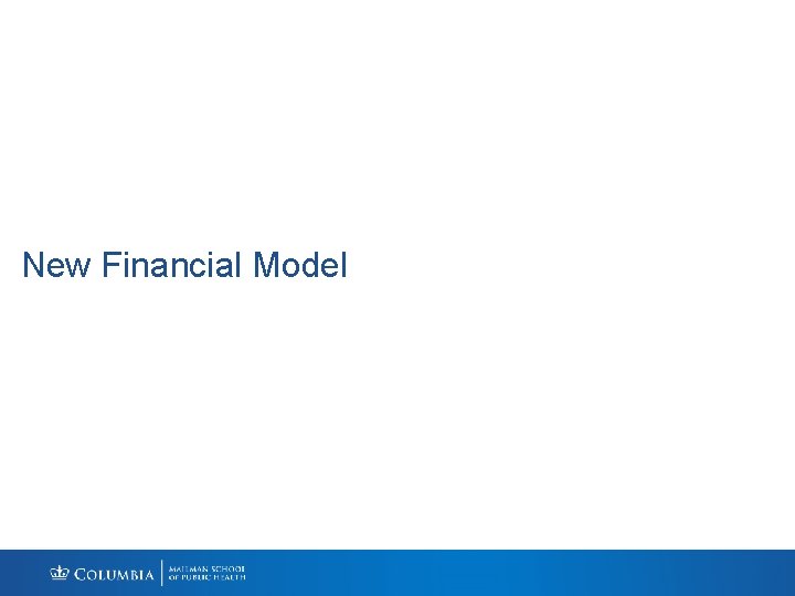 New Financial Model 
