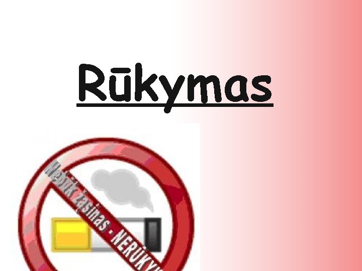 Rūkymas 