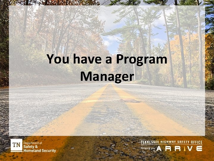 You have a Program Manager 