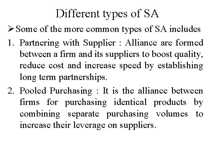 Different types of SA Ø Some of the more common types of SA includes