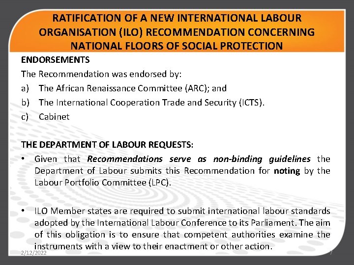 Ilo Reference RATIFICATION OF A NEW INTERNATIONAL LABOUR PRESENTATION TO