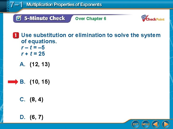 Over Chapter 6 Use substitution or elimination to solve the system of equations. r