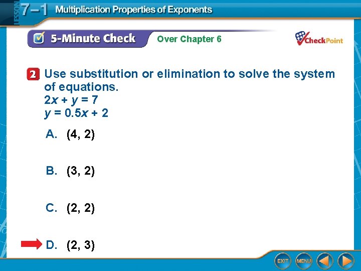 Over Chapter 6 Use substitution or elimination to solve the system of equations. 2