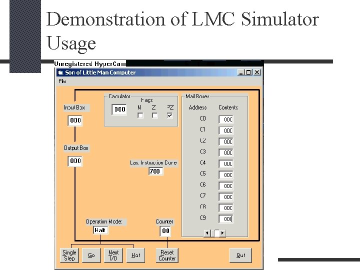 Demonstration of LMC Simulator Usage 