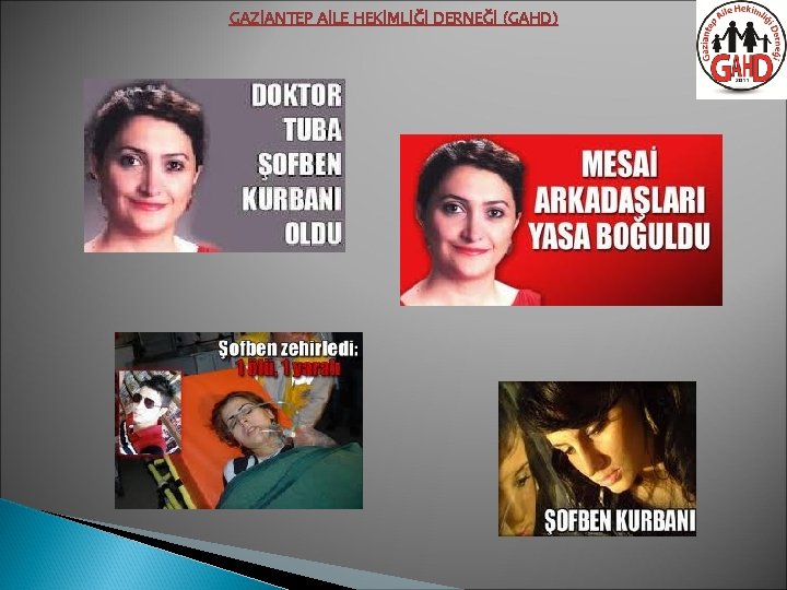 GAZİANTEP AİLE HEKİMLİĞİ DERNEĞİ (GAHD) 