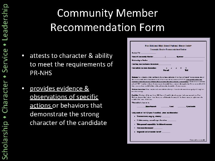 Scholarship Character Service Leadership Community Member Recommendation Form • attests to character & ability