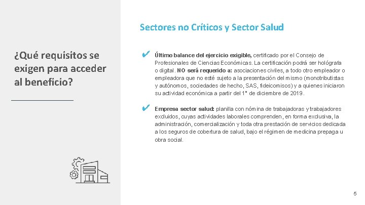 Sectores no Críticos y Sector Salud ¿Qué requisitos se exigen para acceder al beneficio?