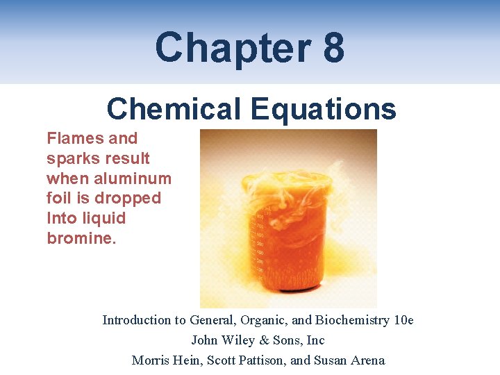 Chapter 8 Chemical Equations Flames and sparks result